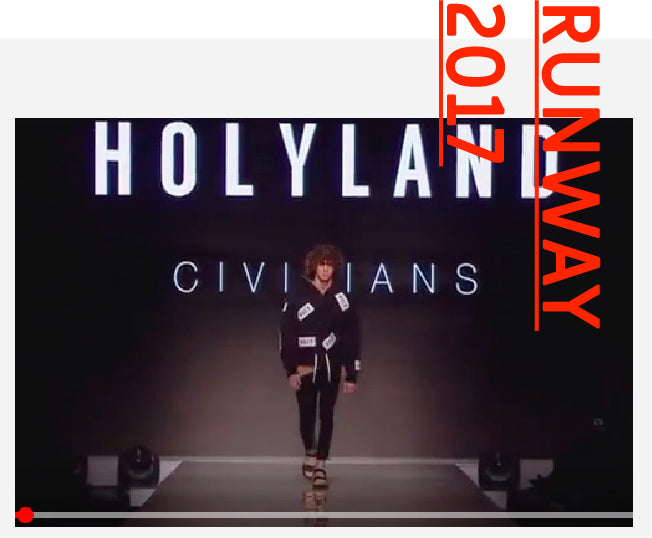 HOLYLAND CIVILIANS Runway Video @ Gindi TLV Fashion week. March 2017